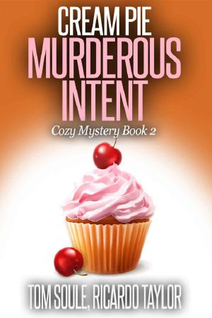 [Kim’s Cozy Mystery 02] • Cream Pie Murderous Intent